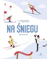 Okładka: Na śniegu. Sporty zimowe