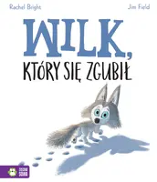 Okładka: Wilk, który się zgubił