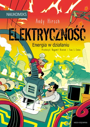 Okładka: Elektryczność - energia w działaniu