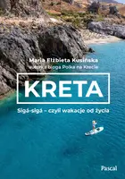 Okładka: Kreta. Sigá-sigá – czyli wakacje od życia