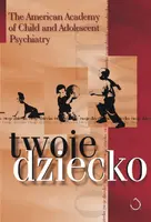Okładka: Twoje dziecko