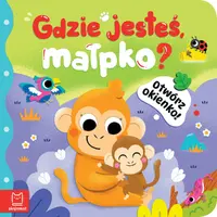 Okładka: Otwórz okienko! Gdzie jesteś, małpko?