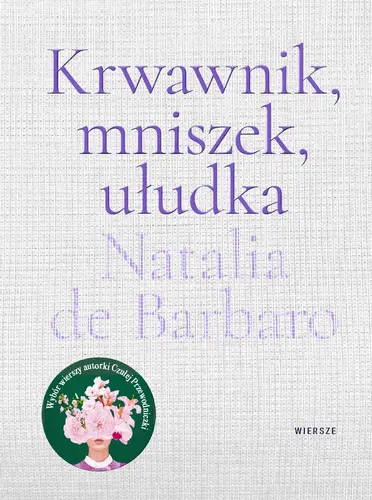 Okładka: Krwawnik, mniszek, ułudka