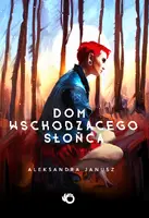 Okładka: Dom Wschodzącego Słońca