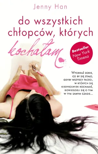 Okładka: Do wszystkich chłopców, których kochałam