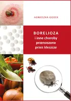 Okładka: Borelioza i inne choroby przenoszone przez kleszcze