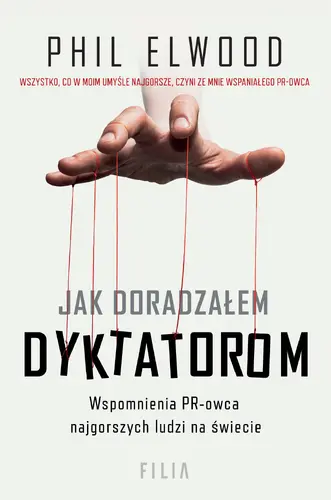 Okładka: Jak doradzałem dyktatorom