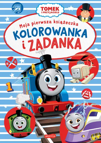 Okładka: Tomek i przyjaciele. Moja pierwsza książeczka. Kolorowanka i zadanka