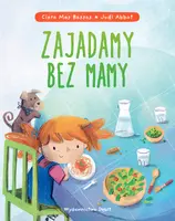 Okładka: Zajadamy bez mamy