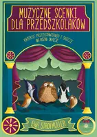 Okładka: Muzyczne scenki dla przedszkolaków