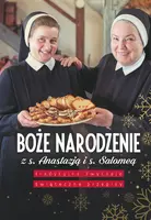 Okładka: Boże Narodzenie z s. Anastazją i s. Salomeą