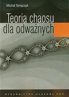 Okładka: Teoria chaosu dla odważnych