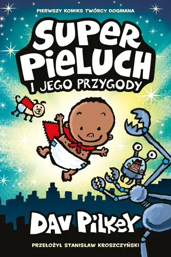 Okładka: Superpieluch i jego przygody