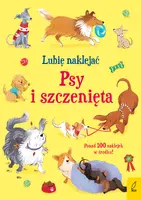 Okładka: Lubię naklejać. Psy i szczenięta