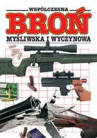 Okładka: Współczesna broń myśliwska i wyczynowa