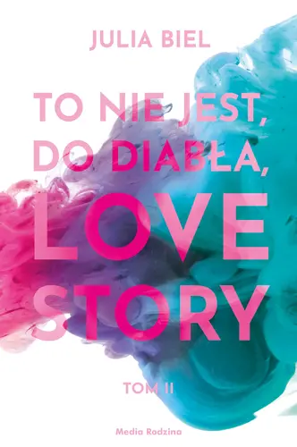 Okładka: To nie jest, do diabła, love story! (2)