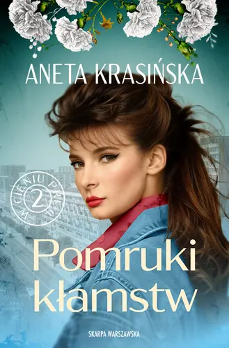 Okładka: W cieniu PRL-u. Pomruki kłamstw