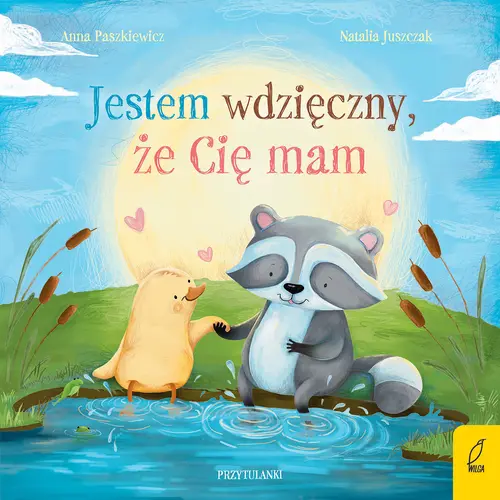 Okładka: Przytulanki. Jestem wdzięczny, że Cię mam