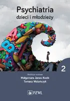 Okładka: Psychiatria dzieci i młodzieży. Tom 2