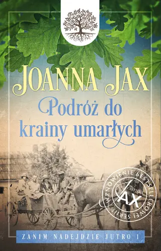 Okładka: Zanim nadejdzie jutro. Tom 1: Podróż do krainy umarłych