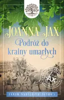 Okładka: Zanim nadejdzie jutro. Tom 1: Podróż do krainy umarłych