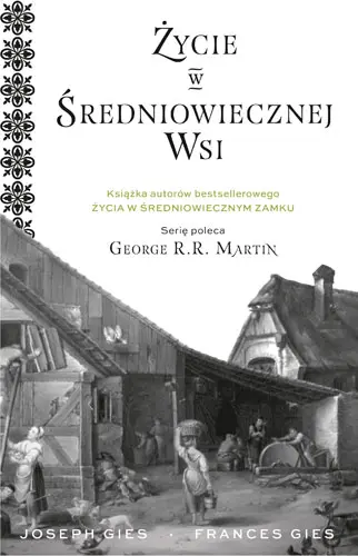 Okładka: Życie w średniowiecznej wsi