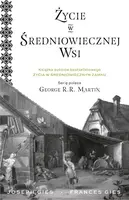Okładka: Życie w średniowiecznej wsi