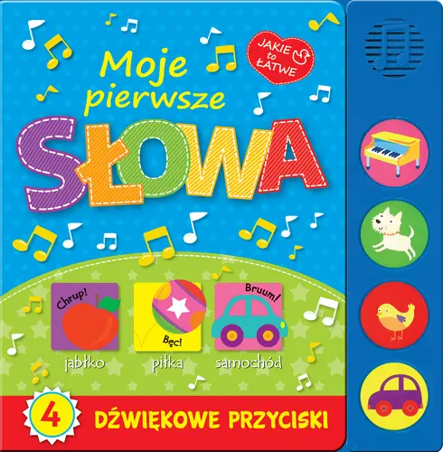 Okładka: Książka z dźwiękiem. Moje pierwsze słowa