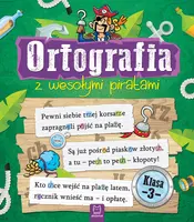 Okładka: Ortografia z wesołymi piratami. Klasa 3