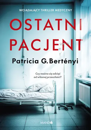 Okładka: Ostatni pacjent