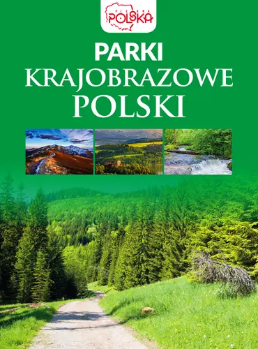 Okładka: Parki krajobrazowe Polski