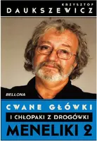 Okładka: Cwane główki i chłopaki z drogówki. Meneliki 2