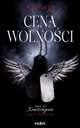Okładka: Cena wolności. Spin off Konsorcjum. Część pierwsza