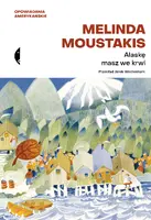 Okładka: Alaskę masz we krwi
