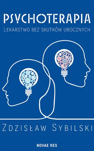 Okładka: Psychoterapia. Lekarstwo bez skutków ubocznych