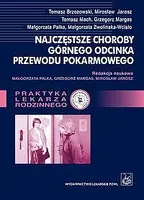 Okładka: Najczęstsze choroby górnego odcinka przewodu pokarmowego