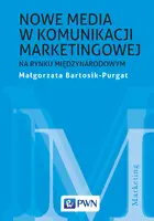 Okładka: Nowe media w komunikacji marketingowej na rynku międzynarodowym