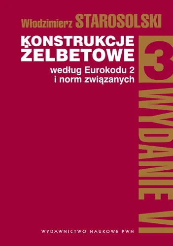 Okładka: Konstrukcje żelbetowe według Eurokodu 2 i norm związanych. T. 3