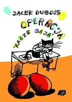 Okładka: Operacja kacze jaja