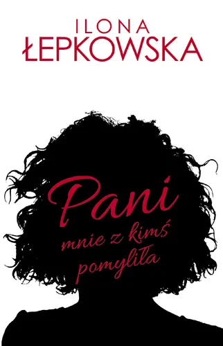 Okładka: Pani mnie z kimś pomyliła