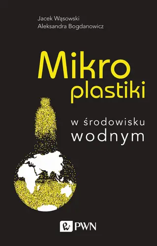 Okładka: Mikroplastiki w środowisku wodnym