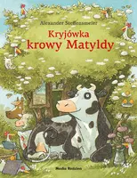 Okładka: Kryjówka krowy Matyldy
