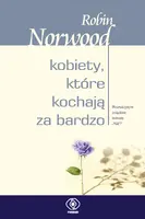 Okładka: Kobiety, które kochają za bardzo
