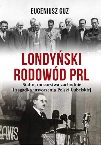 Okładka: Londyński rodowód PRL