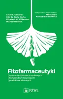 Okładka: Fitofarmaceutyki – oparte na dowodach naukowych kompendium leczniczych produktów ziołowych