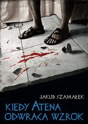 Okładka: Kiedy Atena odwraca wzrok