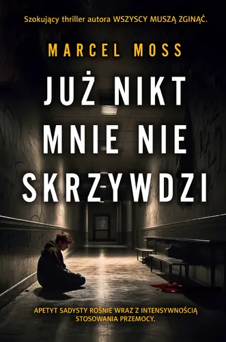 Okładka: Już nikt mnie nie skrzywdzi