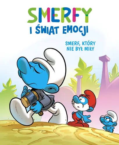 Okładka: Smerfy i świat emocji. Smerf, który nie był miły