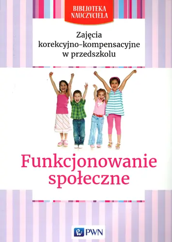 Okładka: Zajęcia korekcyjno-kompensacyjne. Funkcjonowanie społeczne