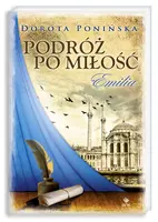 Okładka: Podróż po miłość 1. Emilia